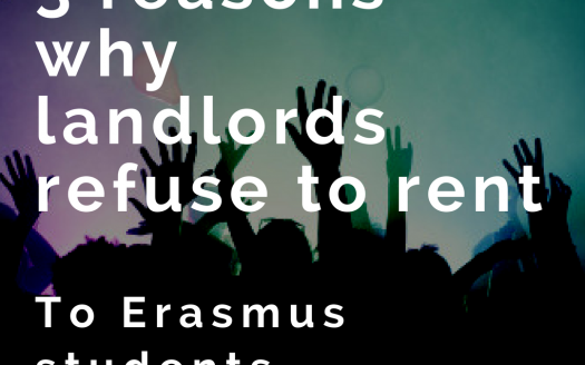 3 reasons why landlords refuse to rent to Erasmus students